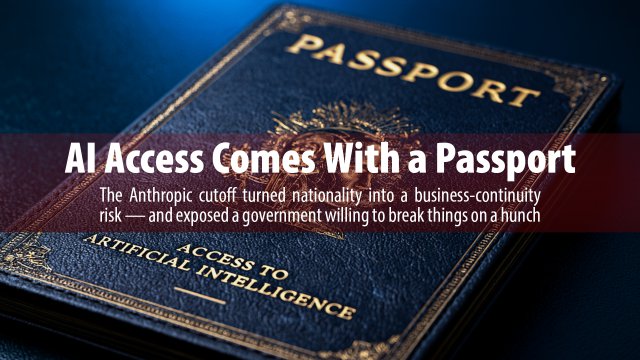AI Access Comes With a Passport